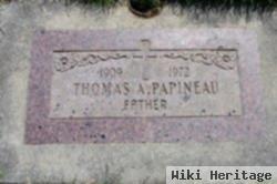 Thomas A. Papineau