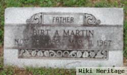 Birt A. Martin