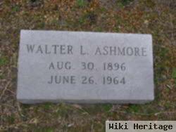 Walter L Ashmore