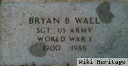 Bryan B Wall