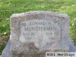 Edward H. "eddie" Munsterman