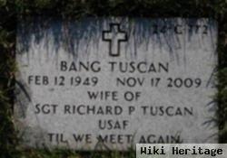 Bang Tuscan