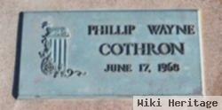 Phillip Wayne Cothron