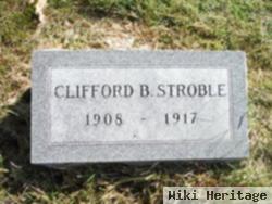 Clifford B Stroble