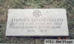 Stephen Eaton Fullen