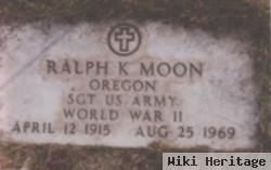 Ralph K Moon