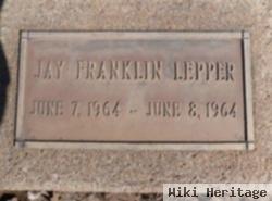 Jay Franklin Lepper