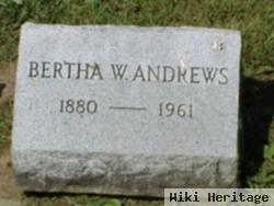 Bertha W Andrews