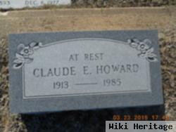 Claude E. Howard