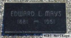 Edward L Mays