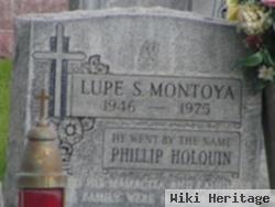 Lupe S 'philip Holquin' Montoya