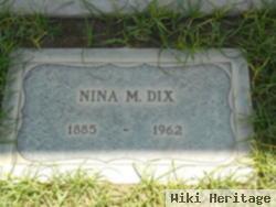 Nina M Dix