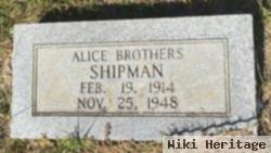 Alice Brothers Shipman