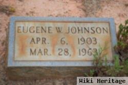 Eugene W Johnson