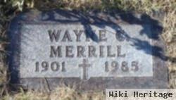 Wayne C Merrill