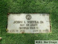 John L Vierra, Sr