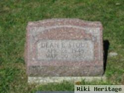 Dean E Stout