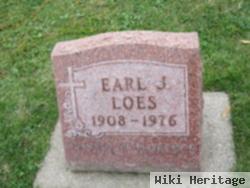 Earl J. Loes