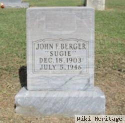 John F. "sugie" Berger