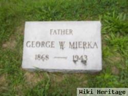 George W. Mierka