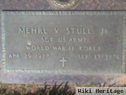 Mehrl V Stull, Jr