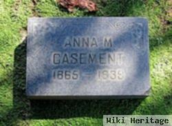 Anna M Casement