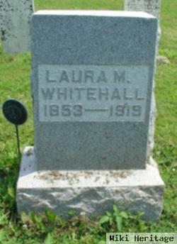 Laura M. Whitehall