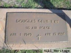 Douglas Gene Ray