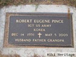 Robert Eugene Pince