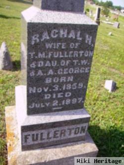 Rachal H George Fullerton