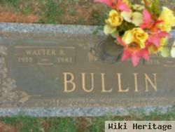 Walter R. Bullin