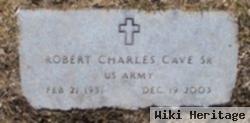 Robert Charles Cave, Sr