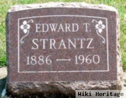 Edward T. Strantz