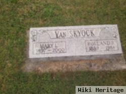 Rolland R. Van Skyock