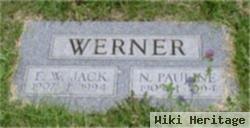 E. W. "jack" Werner