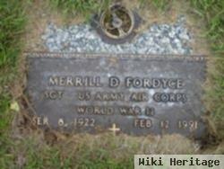 Merrill D Fordyce