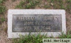 William T Brown