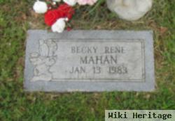 Becky Rene Mahan