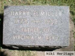 Harry E. Miller