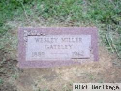 Wesley Miller Gateley