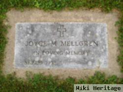 Joyce M. Mellgren