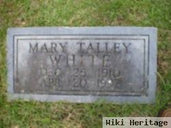 Mary Talley White