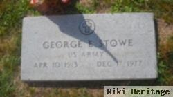 George E Stowe