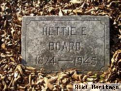 Hettie E Board