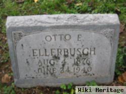 Otto E. Ellerbusch