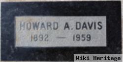 Howard A Davis