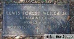 Lewis Forest Weiler, Jr