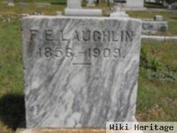 F. E. Laughlin