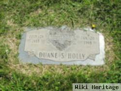 Duane S Holly