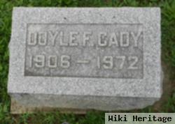 Doyle F Cady